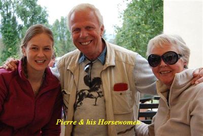 Pierre with his horsewomen